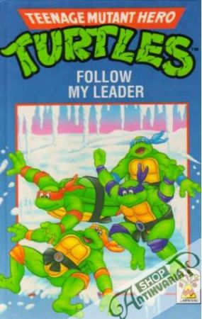 Turtles - Follow my Leader - Spurgeon Maureen