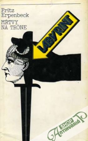 Mŕtvy na tróne - Erpenbeck Fritz