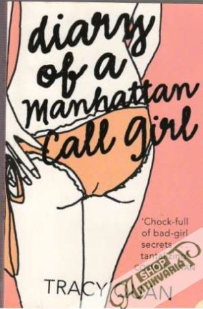 Diary of a Manhattan Call Girl - Quan Tracy