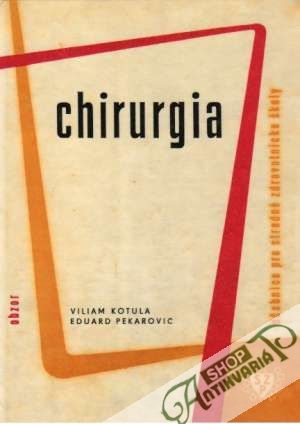 Chirurgia - Kotula Viliam