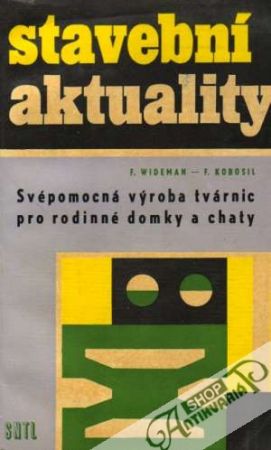 Svépomocná výroba tvárnic pro rodinné domky a chaty - Wideman / Kobosil