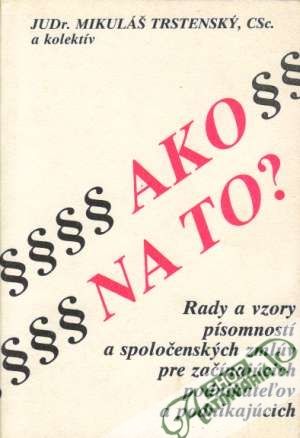 Ako na to? - Trstenský Mikuláš