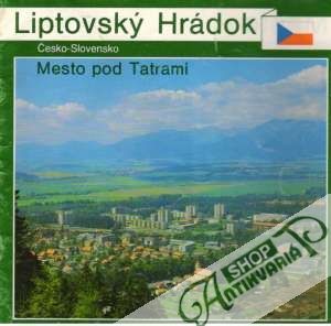 Liptovský Hrádok - Kolektív autorov
