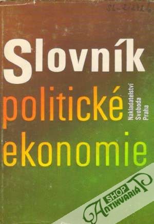 Slovník politické ekonomie - Volkov M.I. a kolektív