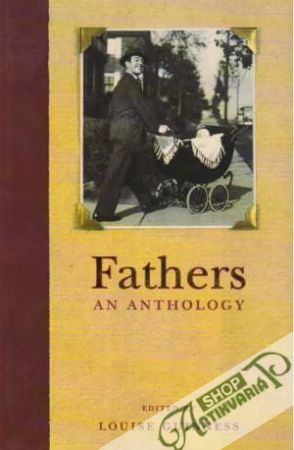 Fathers: An Anthology - Guiness Louise