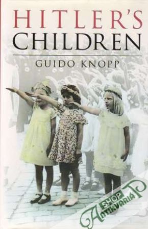 Hitler´s Children - Knopp Guido