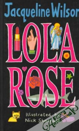 Lola Rose - Wilson Jacqueline