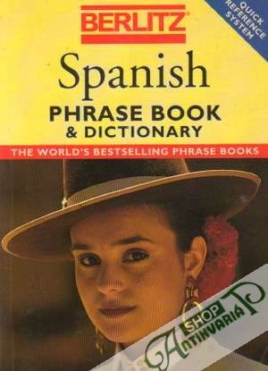 Spanish Phrase Book and Dictionary - Kolektív autorov