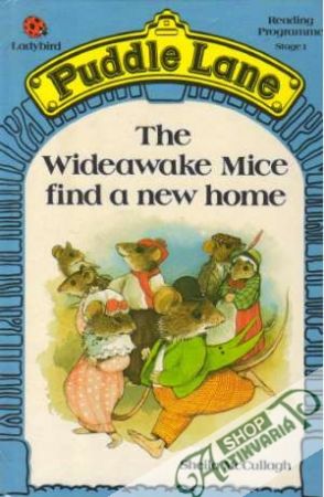 The Wideawake Mice find a new home - McCullagh Sheila