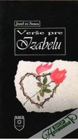Verše pre Izabelu - Jozef zo Senca