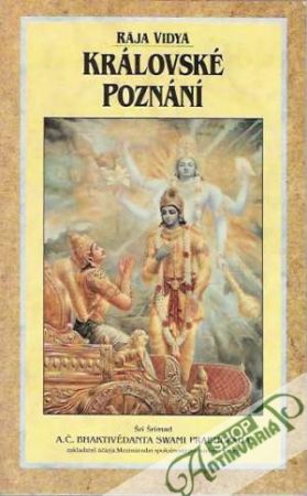 Raja Vidya: Královské poznání - Prabhupáda Swami Bhaktivédanta Š.Š.