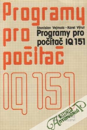 Programy pro počítač IQ 151 - Vejmola / Výrut