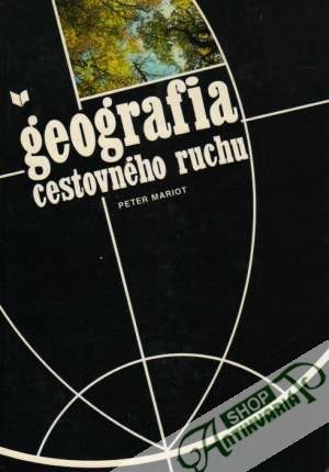 Geografia cestovného ruchu - Mariot Peter