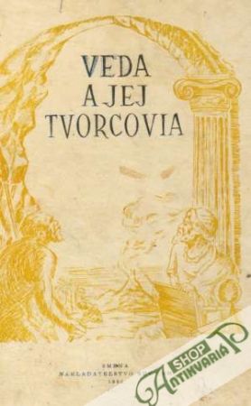 Veda a jej tvorcovia - Kolektív autorov