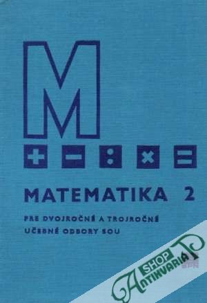 Matematika 2. - Barták Jaroslav a kolektív