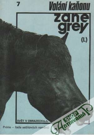 Volání kaňonu I. - Grey Zane