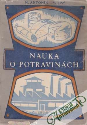 Nauka o potravinách - Antonín / Lisý