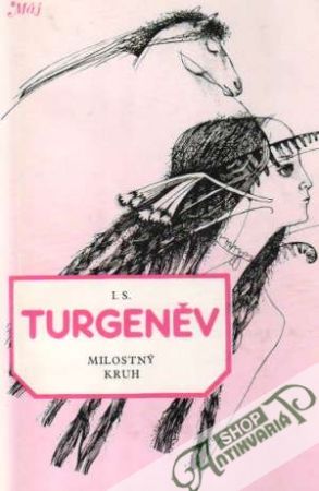 Milostný kruh - Turgeněv I.S.