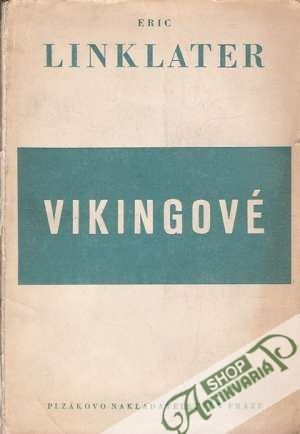 Vikingové - Linklater Eric