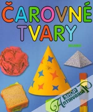 Čarovné tvary - Kolektív autorov