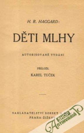 Děti mlhy /I. - II./ - Haggard Rider Henri