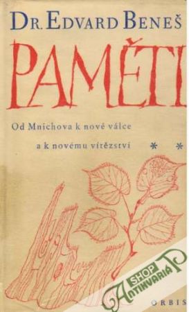 Paměti II. - Beneš Eduard