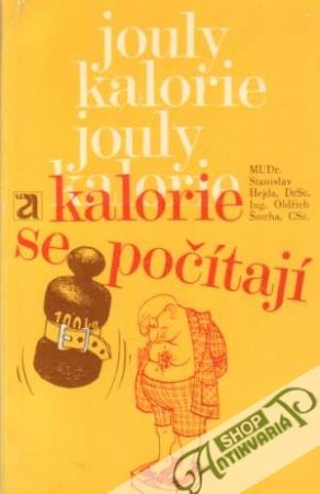 Kalorie se počítají - Hejda / Šmrha