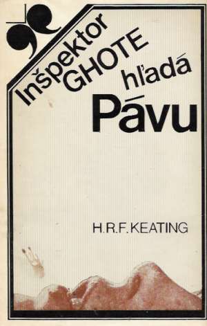 Inšpektor Ghote hľadá pávu - Keating H.R.