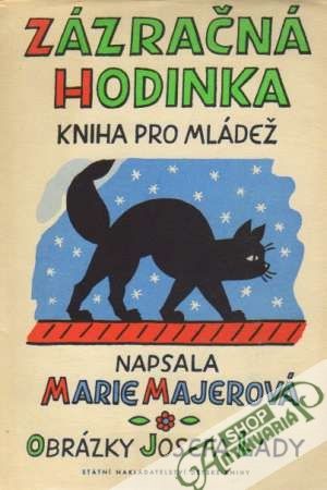 Zázračná hodinka - Majerová Marie