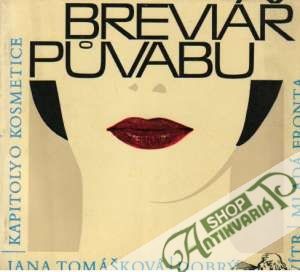 Breviář púvabu - Tomášková Jana