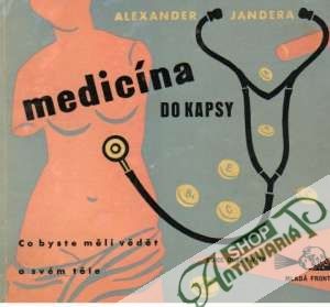 Medicína do kapsy - Jandera Alexander