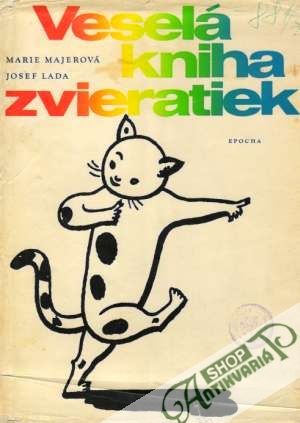 Veselá kniha zvieratiek - Majerová Marie