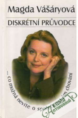 Diskrétní prúvodce - Vášáryová Magda