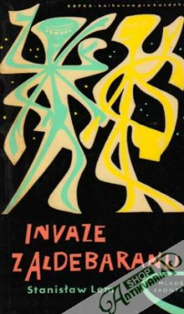 Invaze z Aldebaranu - Lem Stanislaw