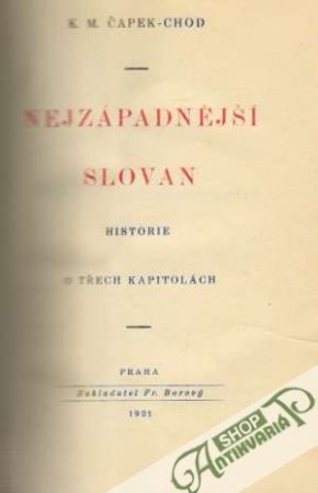 Spisy I. - Nejzápadnější Slovan - Čapek-Chod Karel Matěj