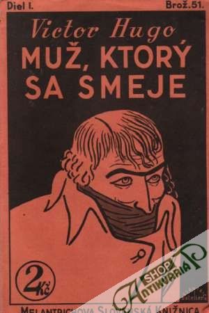 Muž, ktorý sa smeje /I. - III./ - Hugo Victor