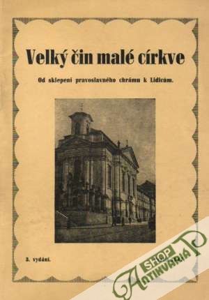 Velký čin malé církve - Kolektív autorov
