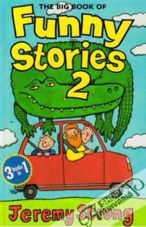 The Big Book of Funny Stories 2. - Strong Jeremy