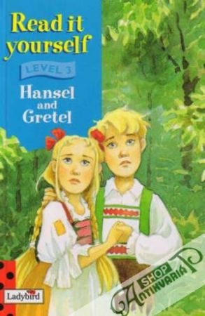 Hansel and Gretel - Kolektív autorov