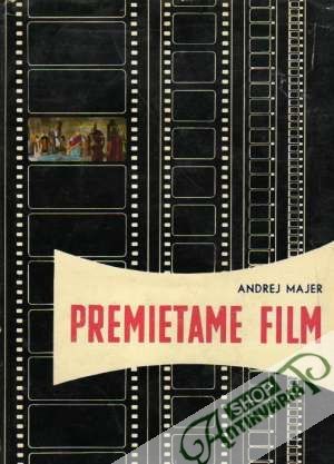Premietame film - Majer Andrej