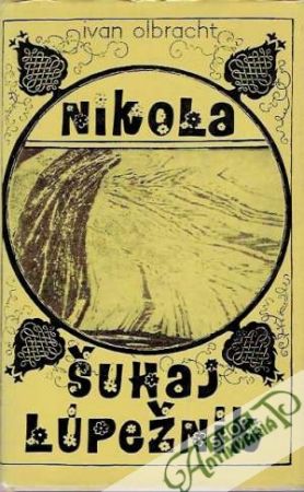 Nikola Šuhaj lúpežník - Olbracht Ivan