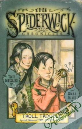 The Spiderwick Chronicles - Troll Trouble - DiTerlizzi Tomy, Black Holly
