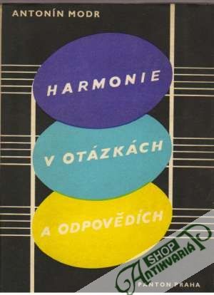 Harmonie v otázkách a odpovědích - Modr Antonín