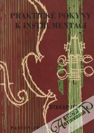 Praktické pokyny k instrumentaci - Jeremiáš Otakar
