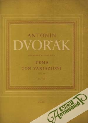 Tema Con Variazioni op. 36 Piano - Dvořák Antonín