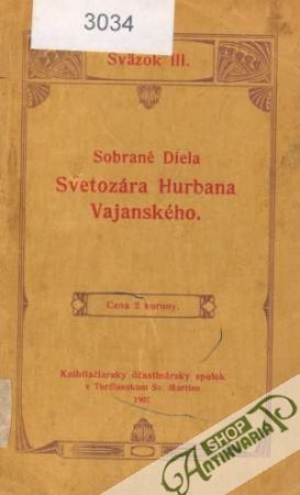 Sobrané diela Svetozára Hurbana Vajanského III. - Tatry a more - Vajanský Svetozár Hurban