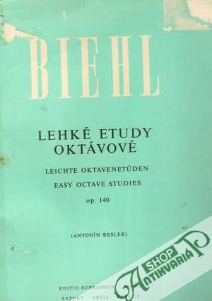 Lehké etudy oktávové - Biehl Albert
