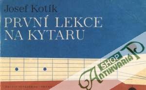 První lekce na kytaru - Kotík Josef