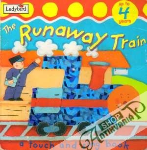 The Runaway Train - Kolektív autorov