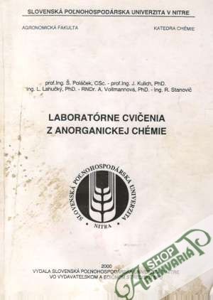 Laboratórne cvičenia z anorganickej chémie - Poláček Š. a kolektív